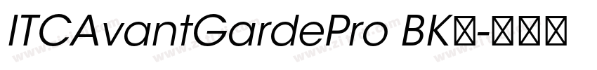 ITCAvantGardePro BK字字体转换